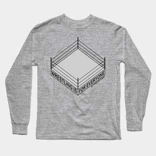 "Wrestling is for Everyone" Plain Long Sleeve T-Shirt